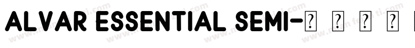 Alvar Essential Semi字体转换